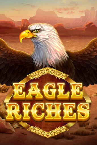 Eagle Riches онлайн демо без регистрации | Азино 777